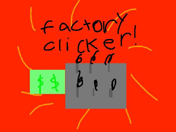 Factory Clicker V2