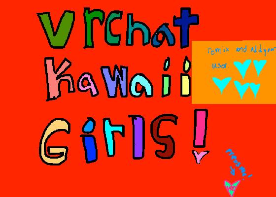 Vrchat Kawaii Girls Group