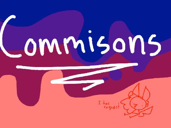 re:Commisions?