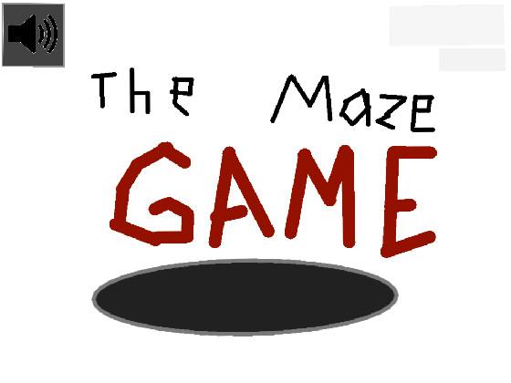 The Maze Game! 1 1 1