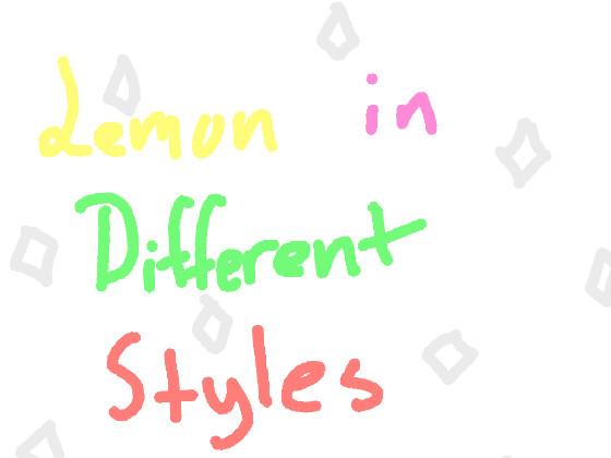 Lemon in diff styles  1