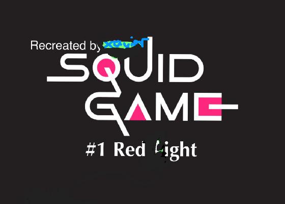 Red Light(Squid Game)  - copy