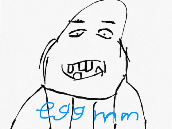 egg man 