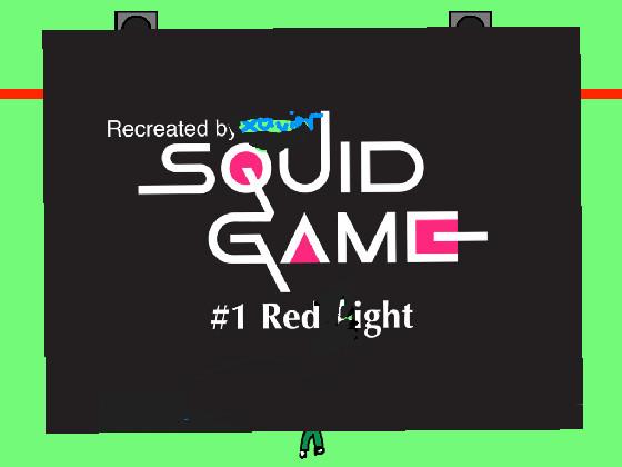 Red Light(Squid Game)  - copy 1