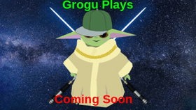 Grogu Plays (Coming Soon)