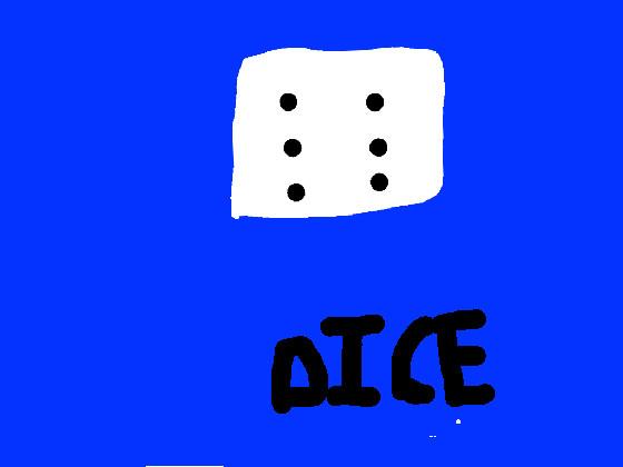 DICE