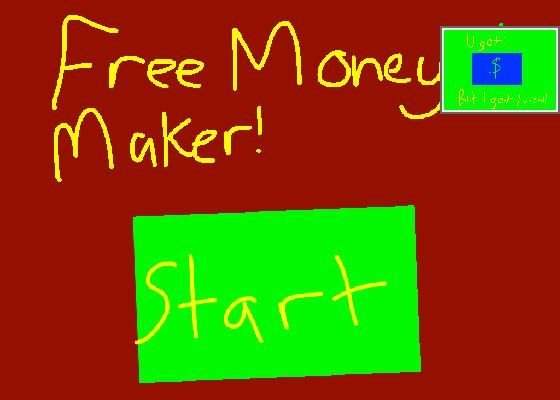 Get free Monies