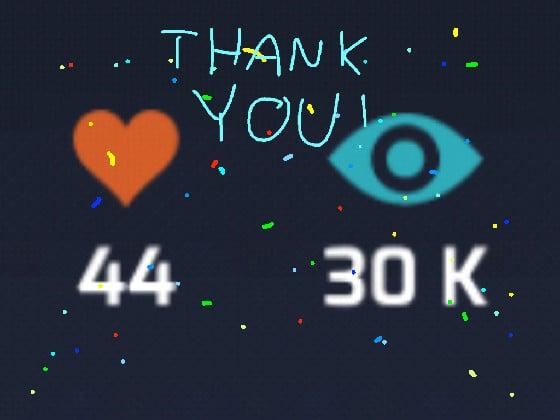 Thank you for 30k!