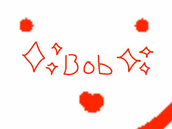 bob