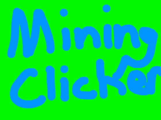 mining clicker 1