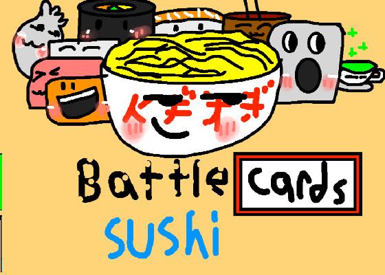 battle cards sushi