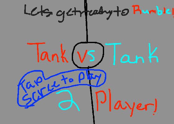 Tank Wars! 2 player!