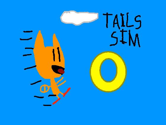 TAILS SIM 1