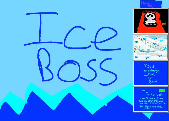 Battles: Ice boss