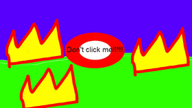 Don't click the button!!!