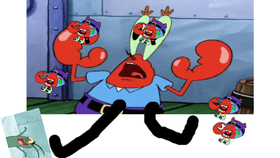 Oh Yeah Mr Krabs but bfb