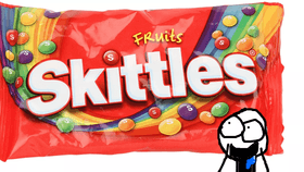 i want sum skittles