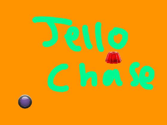 jello chase