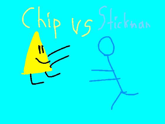 chip vs stickman