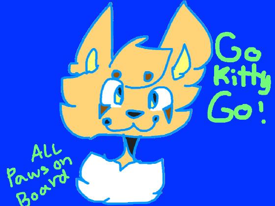 Go kitty Go Meme 1