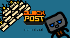 Block post in a nutshell