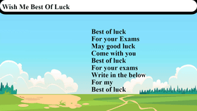 Best of luck for exam