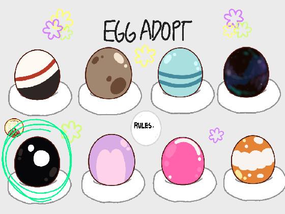 ❀Egg Adoption❀  1