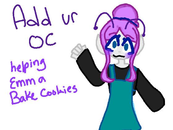 add ur oc baking cookies 1