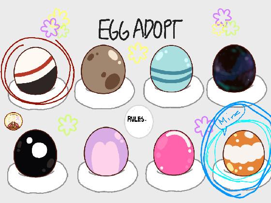 ❀Egg Adoption❀ 1 1