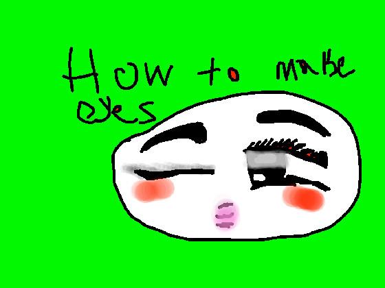 how to draw eyes!