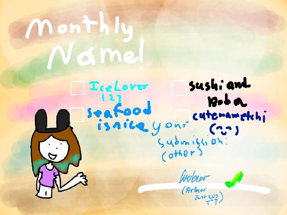 PickMyMonthlyName!(ForApril) 1