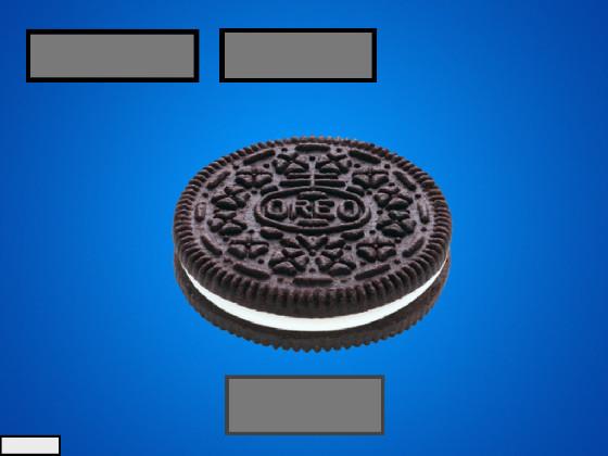 Oreo Clicker! 1 1