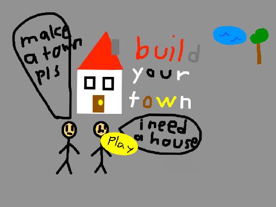 build your town 1 1