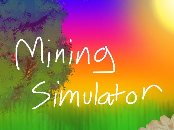 Mining Simulator 😄