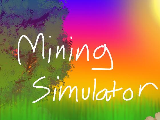 Mining Simulator 1.3.2 1