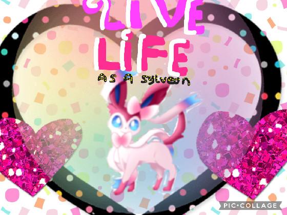 sylveon, the chosen one