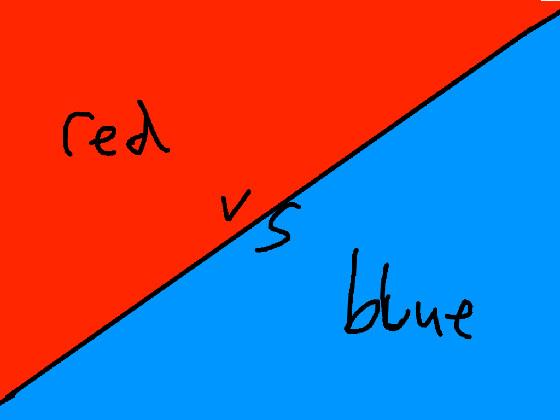 RED VS BLUE