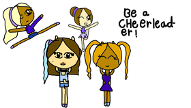 be a cheerleader
