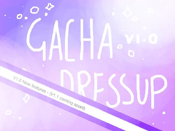 Gacha dressup v1.0