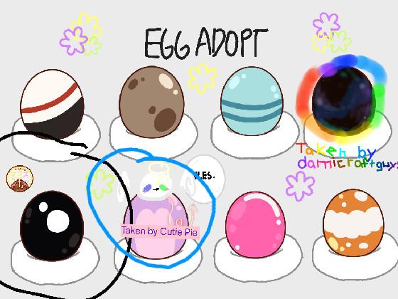 re:re:❀Egg Adoption❀