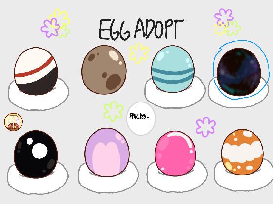 ❀Egg Adoption❀ 1 1