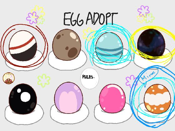 ❀Egg Adoption❀ 1 1 1 1