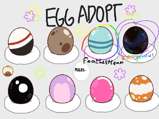 ❀Egg Adoption❀ 1 1 1