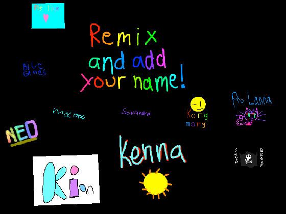 re:remix add your name