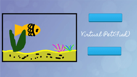 My Virtual Pet (Fish)~