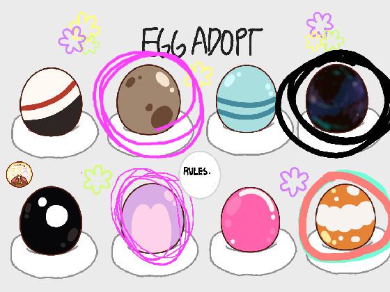 re: ❀Egg Adoption❀  1 1