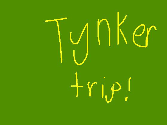 Tynker trip!