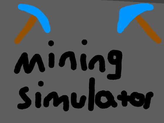 Official Mining Simulator