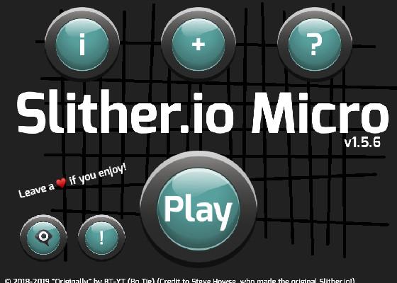 Slither.io Micro v1.5.6 1.p 1 1 1