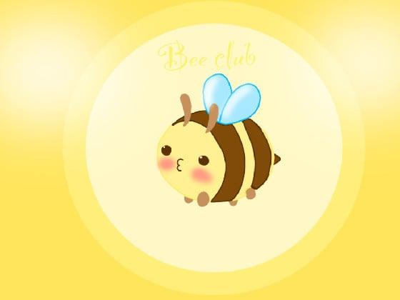 JOIN THE BEE CLUB!!🐝
